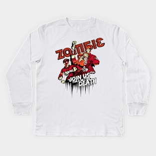 Join Us Zombie Kids Long Sleeve T-Shirt